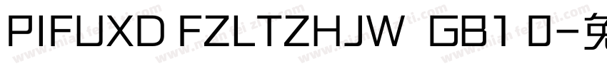 PIFUXD FZLTZHJW  GB1 0字体转换